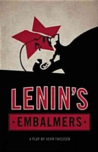 Lenin?s Embalmers (Paperback)