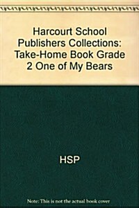 One of My Bears, Grade 2 Take-Home Book (Paperback)