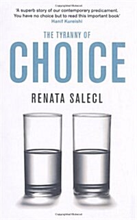The Tyranny of Choice (Paperback, Main)