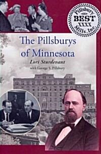 The Pillsburys of Minnesota (Hardcover)