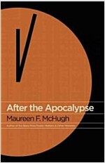 After the Apocalypse: Stories (Paperback)