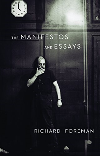 The Manifestos and Essays (Paperback)