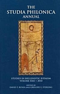 Studia Philonica Annual XXII, 2010 (Hardcover)
