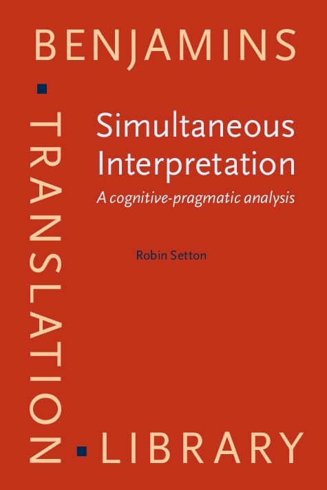 Simultaneous Interpretation (Hardcover)