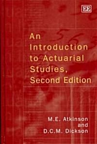 An Introduction to Actuarial Studies, Second Edition (Hardcover)