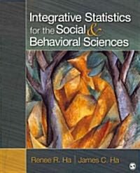 Bundle: Ha: Integrative Statistics for the Social and Behavioral Sciences + Ha: Study Guide to Accompany Has Integrative Statistics for the Social an (Paperback)