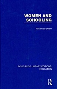 Women & Schooling (Hardcover)