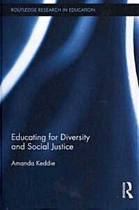 Educating for Diversity and Social Justice (Hardcover)