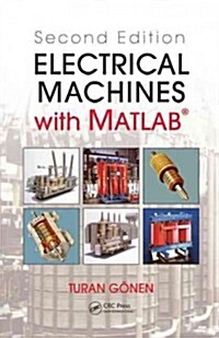 Electrical Machines with Matlab(r) (Hardcover, 2)