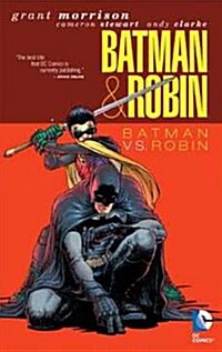 Batman & Robin: Batman vs. Robin (Paperback)
