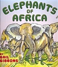 Elephants of Africa (1 Paperback/1 CD) [With Paperback Book] (Audio CD)