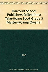 Mystery/Camp Owana!, Grade 3 Take-Home Book (Paperback)