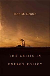 [중고] Crisis in Energy Policy (Hardcover)