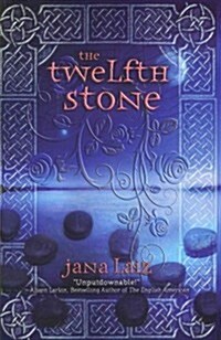 The Twelfth Stone (Paperback)