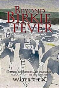 Beyond Birkie Fever (Paperback)