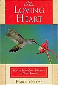 The Loving Heart (Hardcover)