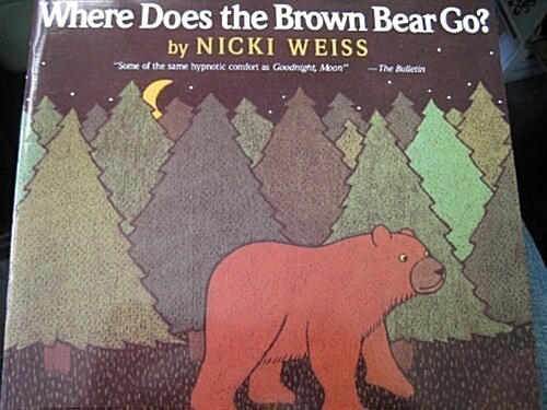 Harcourt School Publishers Collections: Big Book Grade 1 Where Does Brown Bear Go Go (Paperback)