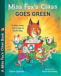 [중고] Miss Foxs Class Goes Green (Paperback)