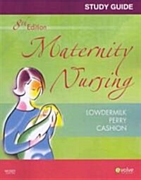 Maternity Nursing (Paperback, 8, Study Guide)