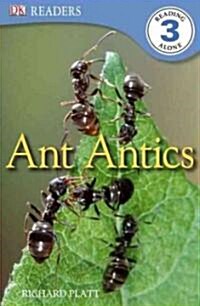 Ant Antics (Hardcover)