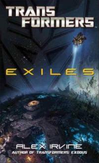 Transformers : exiles