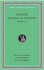 Method of Medicine, Volume I: Books 1-4 (Hardcover)