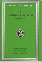 Method of Medicine, Volume III: Books 10-14 (Hardcover)