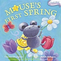 Mouses First Spring: A Book about Seasons (Board Books)