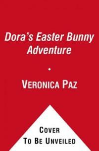 Dora's Easter Bunny adventure 