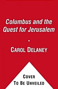 Columbus and the Quest for Jerusalem (Hardcover)