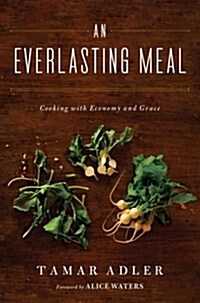 An Everlasting Meal (Hardcover, 1st)