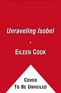 Unraveling Isobel (Hardcover)