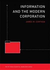 Information and the Modern Corporation (Paperback)