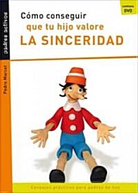 C?o Conseguir Que Tu Hijo Valore La Sinceridad (Paperback)