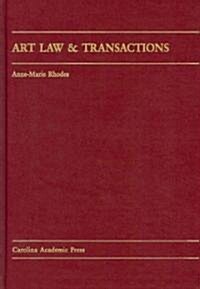 Art Law & Transactions (Hardcover, CD-ROM)