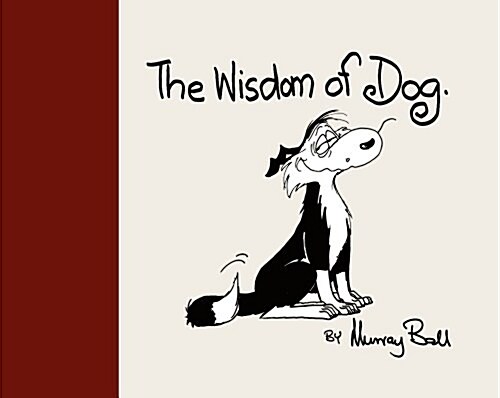 [중고] The Wisdom of Dog (Hardcover)