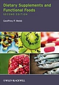 Dietary Supplements and Functi (Paperback, 2)