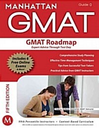 [중고] The GMAT Roadmap: Expert Advice Through Test Day (Paperback, 5)