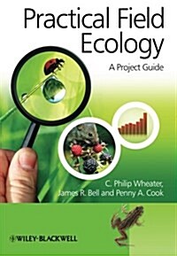 Practical Field Ecology: A Project Guide (Paperback)