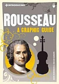 Introducing Rousseau : A Graphic Guide (Paperback)
