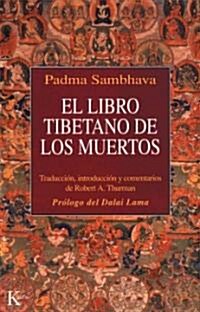 El Libro Tibetano de Los Muertos (Paperback)