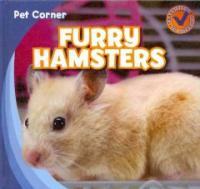 Furry Hamsters (Library Binding)