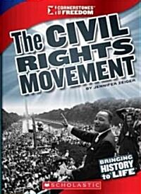 The Civil Rights Movement (Cornerstones of Freedom: Third Series) (Paperback)