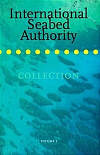 The International Seabed Authority Collection (Paperback)