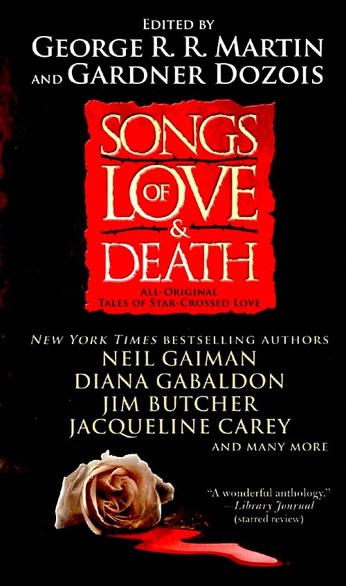 Songs of Love and Death: All-Original Tales of Star-Crossed Love (Mass Market Paperback)