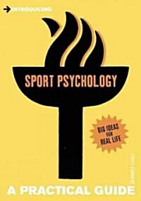 Introducing Sport Psychology : A Practical Guide (Paperback)