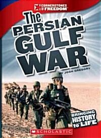 The Persian Gulf War (Library Binding)