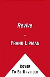 Revive: Stop Feeling Spent and Start Living Again (Mass Market Paperback)