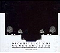 Deconstruction/Construction: The Cheonggyecheon Restoration Project in Seoul (Paperback)
