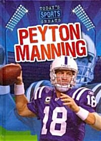 Peyton Manning (Library Binding)